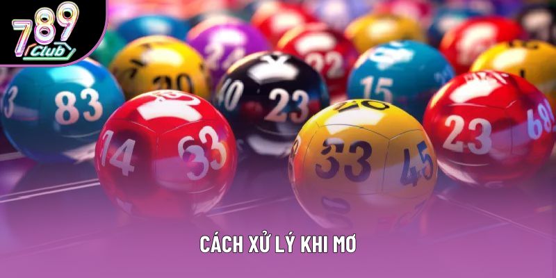 Cách xử lý khi mơ