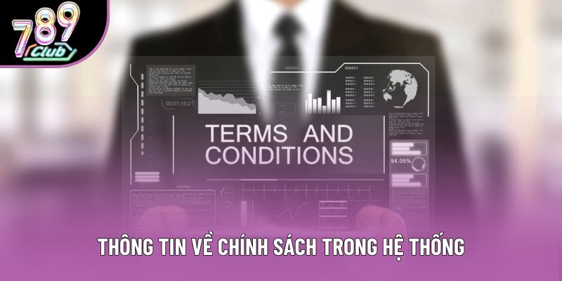 Thông tin về chính sách trong hệ thống